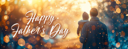 Happy Father's Day Banner - Looking Forward