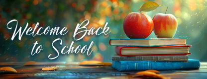 Welcome Back to School Banner - Books and Apples Outside